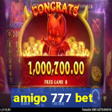 amigo 777 bet